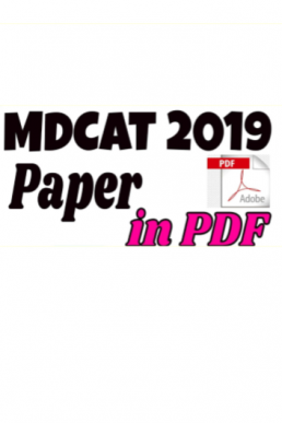 MDCAT Paper 2019 in PDF Format | MDCAT Preparations