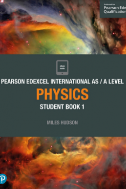 Edexcel International A level Physics Student Book 1 in PDF