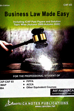 CAF-3 Business Law Made Easy Book by Sir Atif Abidi | New Edition