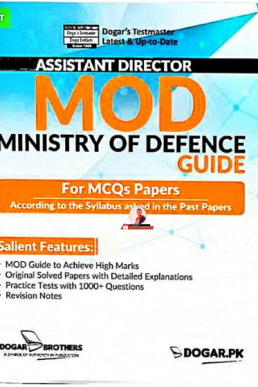 Dogar's MOD Guide PDF - For Assistant Director in Ministry of Defense