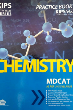 KIPS Chemistry Practice Book (KIPS SATS) for MDCAT