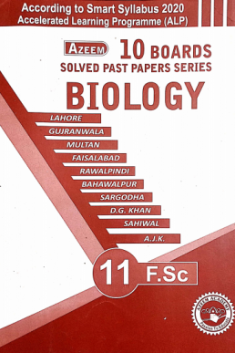 11th Biology Azeem 10 Boards Solved Past Papers (ALP 2021)