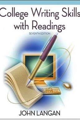 better writing now College Writing Skills with Readings By John Langan