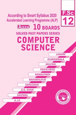 2nd Year (ICS) Computer Science Azeem 10 Boards Past Papers