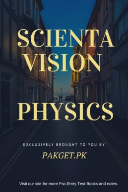 Scienta Vision Physics Book for Entry Test (MDCAT/ECAT)