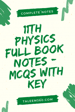 1st Year Physics Full Book MCQs Notes With Answer Key