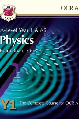 A-Level year 1 & AS Physics PDF - Exam board: OCR A