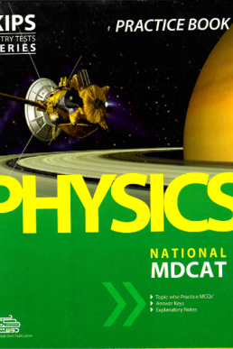 KIPS Physics Practice Book 2021 for National MDCAT