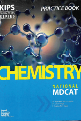 KIPS Chemistry Practice Book 2021 for National MDCAT