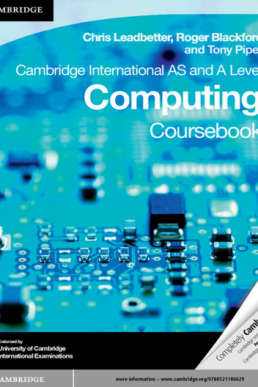 Cambridge International AS and A Level Computing Coursebook PDF