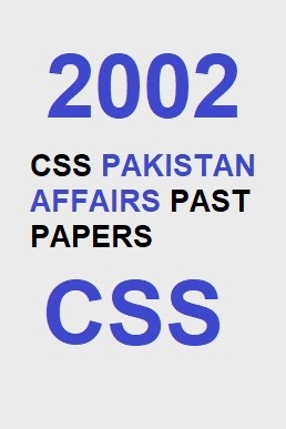 CSS Pakistan Affairs Past Paper 2002 PDF