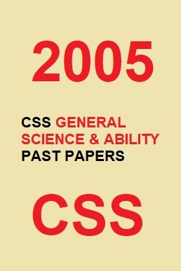 CSS Everyday Science Past Paper 2005 PDF