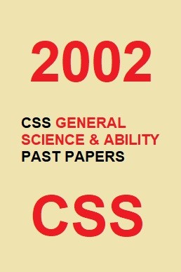 CSS Everyday Science Past Paper 2002 PDF