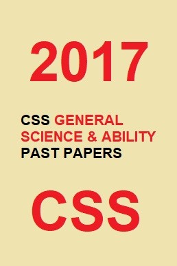 CSS General Science & Ability Past Paper 2017 PDF