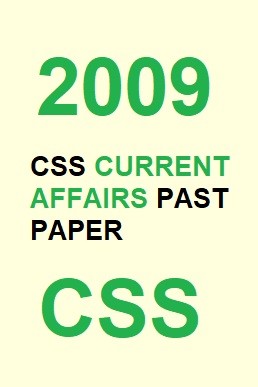 CSS Current Affairs Past Paper 2009 PDF