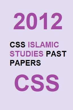 CSS Islamic Studies Past Paper 2012 PDF
