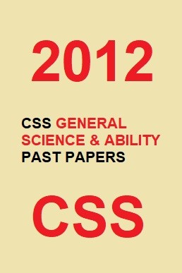 CSS Everyday Science Past Paper 2012 PDF