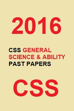 CSS General Science & Ability Past Paper 2016 PDF