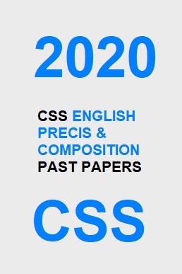 CSS English Precis & Composition Past Paper 2020 PDF