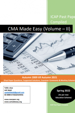 CAF 03 CMA Made Easy Volume-II by Sir Atif Abidi (Spring 2022)