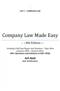 CAF 07 Company Law Made Easy PDF by Sir Atif Abidi (Spring 2022)