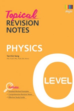 O Level Physics Topical Revision Notes PDF