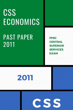 CSS Economics Past Paper 2011 PDF
