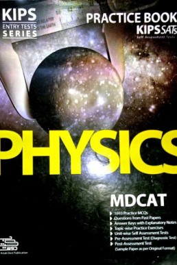 KIPS 2023 MDCAT Physics Practice Book PDF
