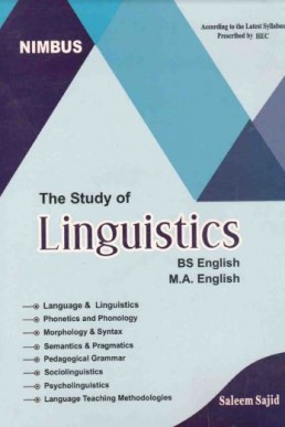 The Study of Linguistics by Saleem Sajid | NIMBUS