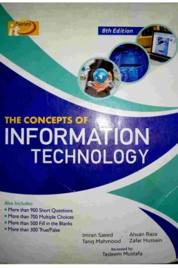 The Concepts of Information Technology (IT Series) 8th Edition PDF
